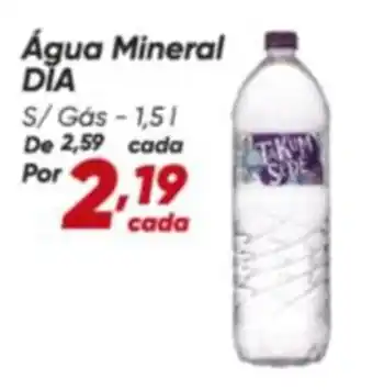 Dia Água Mineral DIA oferta
