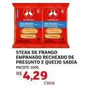 Assaí Atacadista Sadia - steak de frango empanado recheado de presunto e queijo oferta