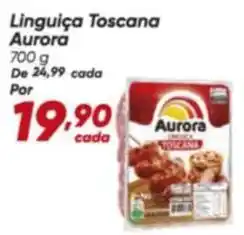 Dia Aurora - linguiça toscana oferta