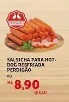 Assaí Atacadista Perdigão - salsicha para hot- dog resfriada oferta