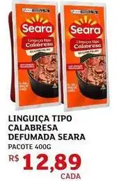 Assaí Atacadista Seara - linguiça tipo calabresa defumada oferta