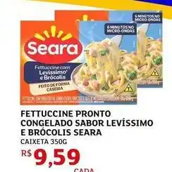 Assaí Atacadista Seara - fettuccine pronto congelado sabor levissimo e brócolis oferta