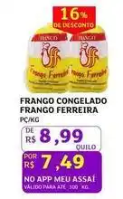 Assaí Atacadista Ferreira - frango congelado frango oferta