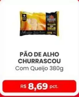 Higa Atacado Pão de alho churrasco com queijo oferta