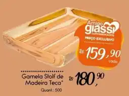 Giassi Supermercados Gamela Stolf de Madeira Teca oferta