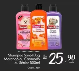 Giassi Supermercados Shampoo Sanol Dog Morango ou Caramelo ou Sênior oferta