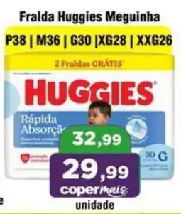 Copercana Fralda huggies meguiinha oferta