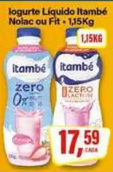 Rede Supermarket Iogurte Líquido Itambé Nolac ou Fit oferta