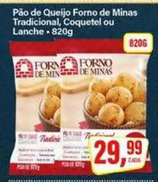 Rede Supermarket Pão de Queijo Forno de Minas oferta