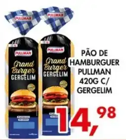 Barbosão Extra Supermercados Pão de hamburguer pullman oferta