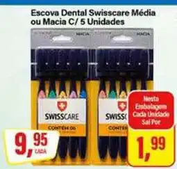 Rede Supermarket Escova Dental Swisscare Média ou Macia C/ 5 Unidades oferta