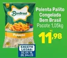 Supermercados Jau Serve Polenta Palito Bem Brasil oferta