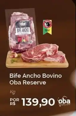 Oba Hortifruti Bife Ancho Bovino Oba Reserve oferta