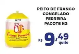 Bahamas Mix Peito de frango congelado ferreira pacote kg oferta