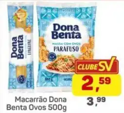 Supermercados São Vicente Macarrão dona benta ovos oferta