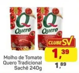Supermercados São Vicente molho de tomate quero tradicional oferta