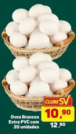 Supermercados São Vicente Ovos Brancos Extra PVC oferta