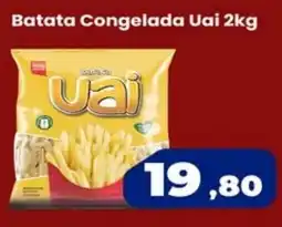 VN Autosserviço Batata congelada uai oferta