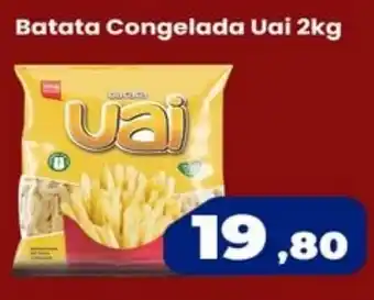 VN Autosserviço Batata congelada uai oferta