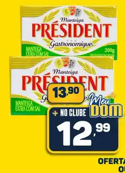 Dom Atacadista Manteiga presidente gastronomique oferta