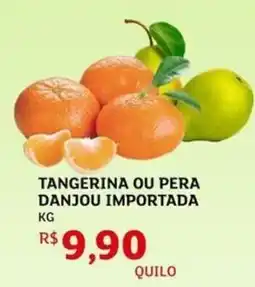 Assaí Atacadista Tangerina ou pera danjou importada oferta