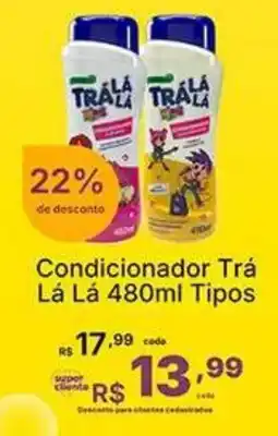 Super Lagoa Condicionador Trá Lá Lá Tipos oferta