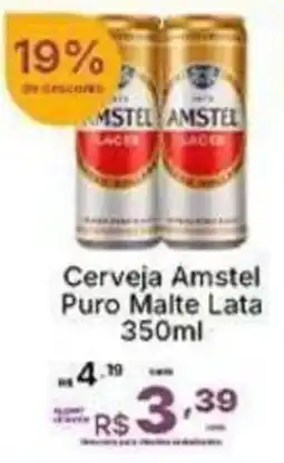 Super Lagoa Cerveja Amstel Puro Malte Lata oferta