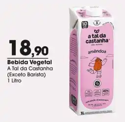 Zaffari Bebida Vegetal A Tal da Castanha oferta