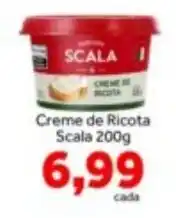 Shibata Supermercados Creme de Ricota Scala oferta
