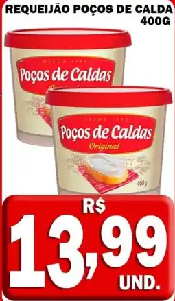 Compre Bem Requeijão poços de calda oferta