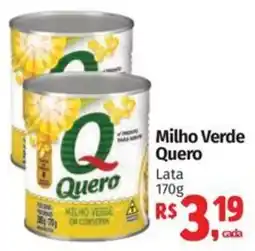 Supermercados Mateus Milho Verde Quero oferta