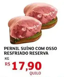 Assaí Atacadista Pernil suíno com osso resfriado reserva oferta