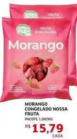 Assaí Atacadista Nossa fruta - morango congelado oferta