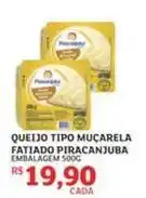 Assaí Atacadista Piracanjuba - queijo tipo muçarela fatiado oferta