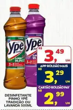 Roldão Desinfetante pinho ypê tradição ou lavanda oferta