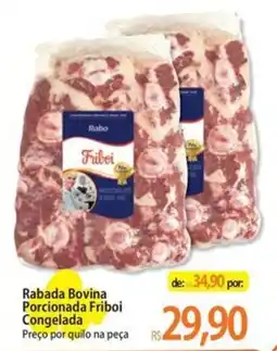 Atacadão Rabada Bovina Friboi oferta