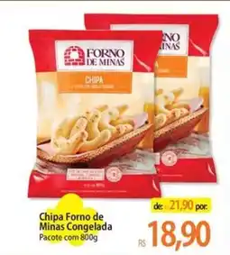 Atacadão Chipa Forno de Minas oferta
