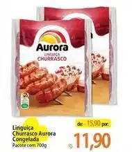 Atacadão Aurora - linguica churrasco oferta