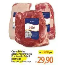 Atacadão Bovina - carne bovina acém/ peito/ paleta porcionado friboi resfriada oferta