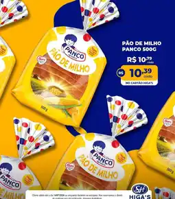 Higa's Supermercado Pão de milho panco oferta