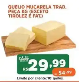 Supermercados Pague Menos Queijo muçarela trad. oferta