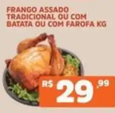 Supermercados Pague Menos Frango assado tradicional ou com batata ou com farofa kg oferta
