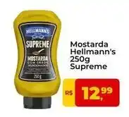 Tonin Superatacado Hellmann's - mostarda 250g supreme oferta