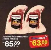 Fort Atacadista Maturatta - maminha bouina friboi a vácuo oferta