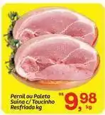 Fort Atacadista Pernil ou paleta suína c/toucinho oferta
