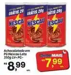 Fort Atacadista Nescau - achocolatado em pó lata oferta