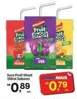 Fort Atacadista Sabores - suco fruit shoot oferta