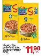 Fort Atacadista Sadia - linguiça tipo calabresa cozida defumada oferta