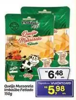 Fort Atacadista Imbaúba - queijo mussarela oferta