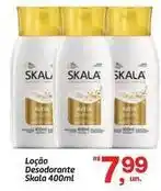 Fort Atacadista Skala - loção desodorante oferta